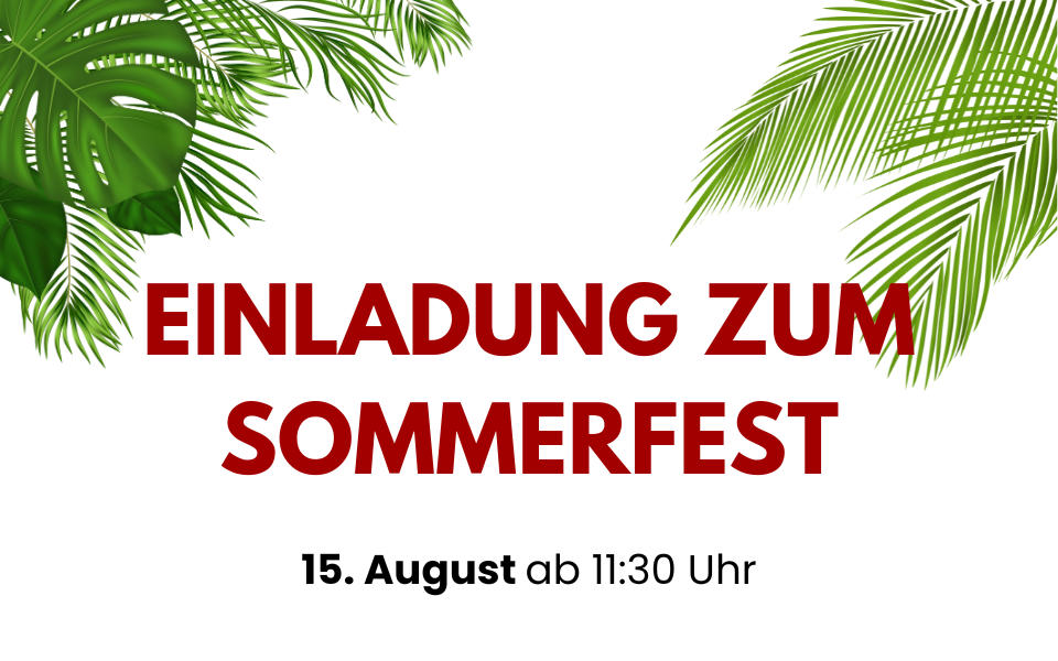 Einladung zum Sommerfest am 15.08.2024